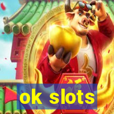 ok slots